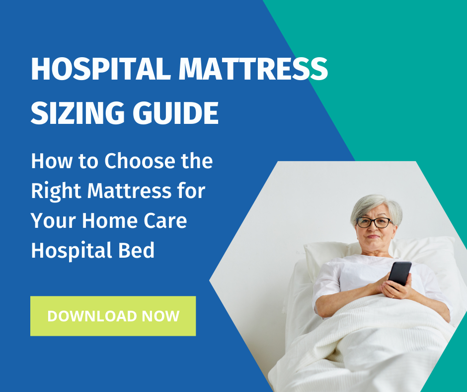 Hospital Mattress Sizing Guide for Home Care Seniors - SFI Medical Equipment Solutions